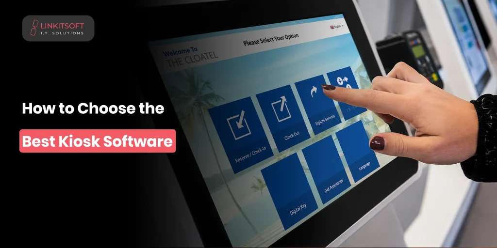 Best Kiosk Software